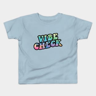 Vibe Check Kids T-Shirt